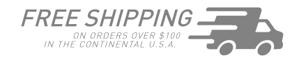Free Shipping on Orders over $100 in the Continental U.S.A.